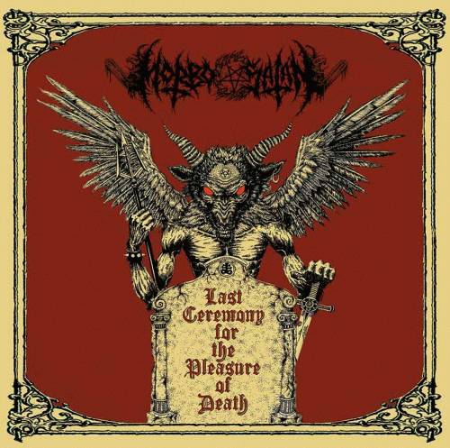 Morbosatan : Last Ceremony for the Pleasure of Death Morbosatan : Last Ceremony for the Pleasure of Death